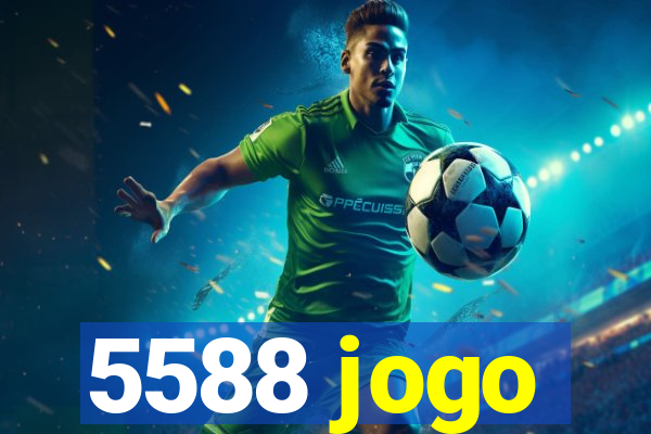 5588 jogo